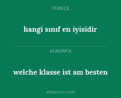 hangi sınıf en iyisidir - welche klasse ist am besten