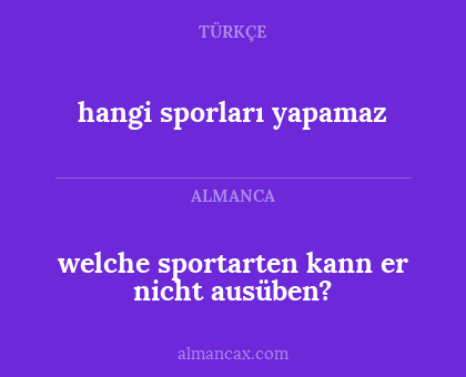 hangi sporları yapamaz - welche sportarten kann er nicht ausüben?