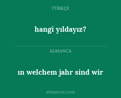 hangi yıldayız? - ın welchem jahr sind wir