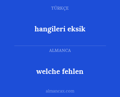 hangileri eksik - welche fehlen