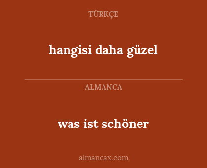 hangisi daha güzel - was ist schöner