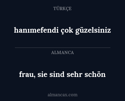 hanımefendi çok güzelsiniz - frau, sie sind sehr schön