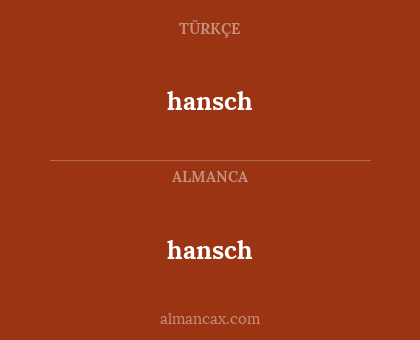 hansch - hansch