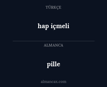 hap içmeli - pille