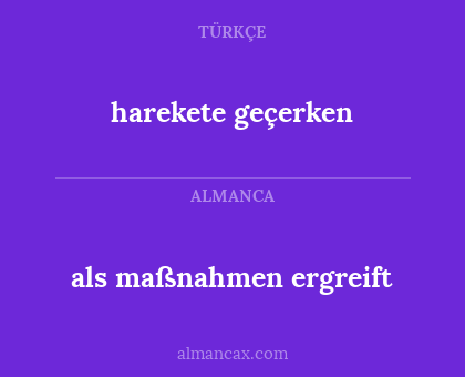 als maßnahmen ergreift - harekete geçerken