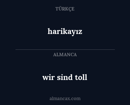 harikayız - wir sind toll