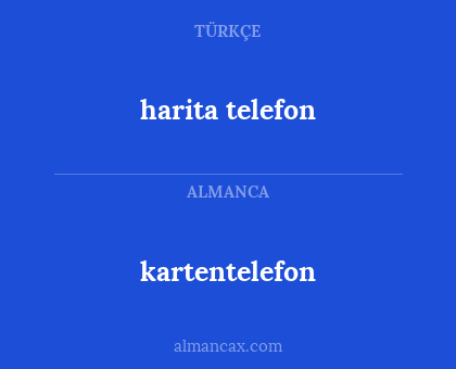 kartentelefon - harita telefon
