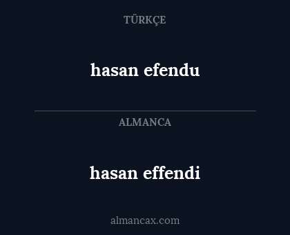hasan efendu - hasan effendi