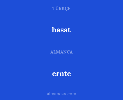 ernte - hasat