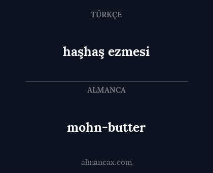mohn-butter - haşhaş ezmesi