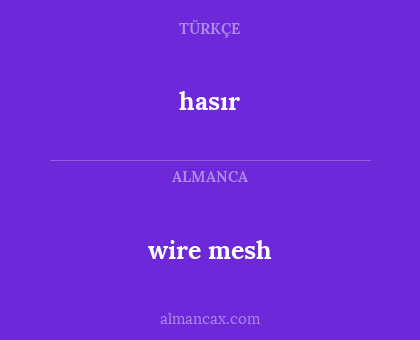hasır - wire mesh