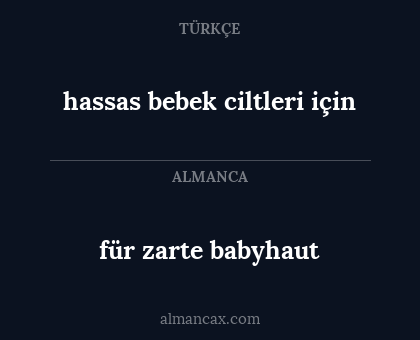 hassas bebek ciltleri için - für zarte babyhaut