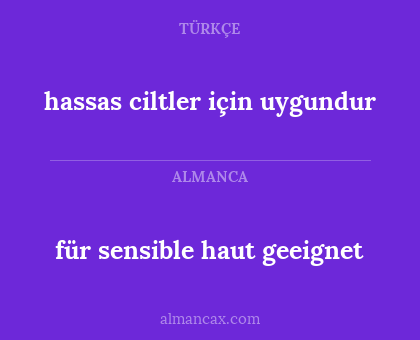 für sensible haut geeignet - hassas ciltler için uygundur