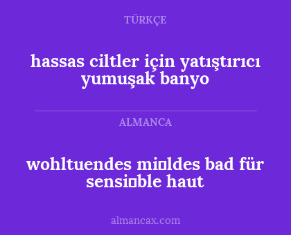 hassas ciltler için yatıştırıcı yumuşak banyo - wohltuendes mi̇ldes bad für sensi̇ble haut