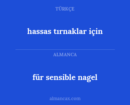 für sensible nagel - hassas tırnaklar için