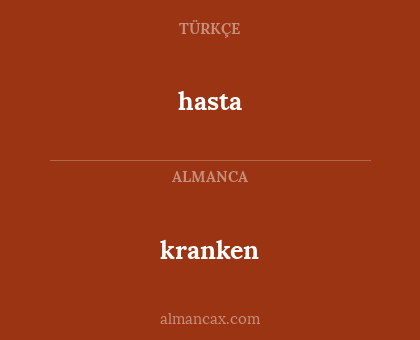 hasta - kranken