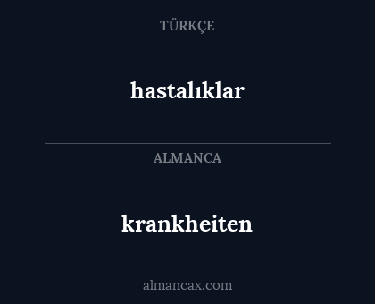 hastalıklar - krankheiten