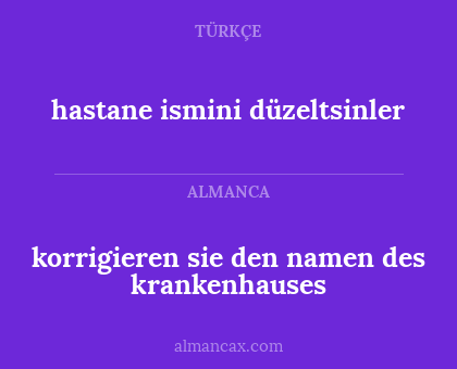 korrigieren sie den namen des krankenhauses - hastane ismini düzeltsinler