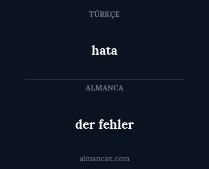 hata - der fehler