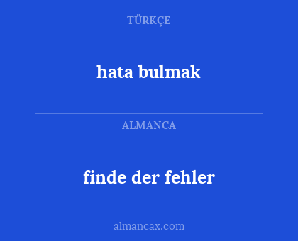 hata bulmak - finde der fehler