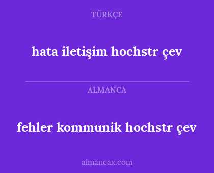 hata iletişim hochstr çev - fehler kommunik hochstr çev