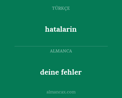 hatalarin - deine fehler