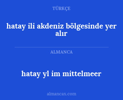 hatay ili akdeniz bölgesinde yer alır - hatay yl im mittelmeer
