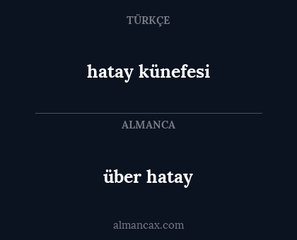 über hatay - hatay künefesi