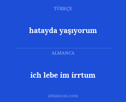 ich lebe im irrtum - hatayda yaşıyorum