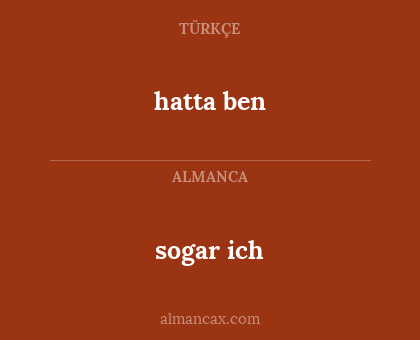 hatta ben - sogar ich