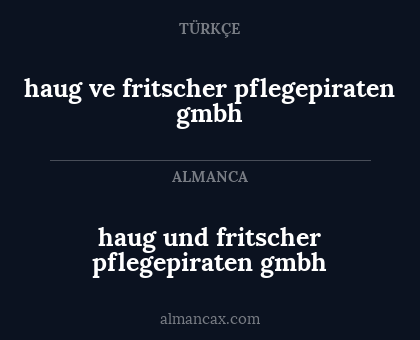 haug und fritscher pflegepiraten gmbh - haug ve fritscher pflegepiraten gmbh