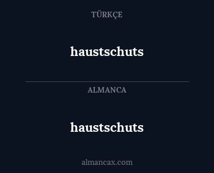 haustschuts - haustschuts