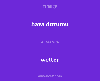 hava durumu - wetter
