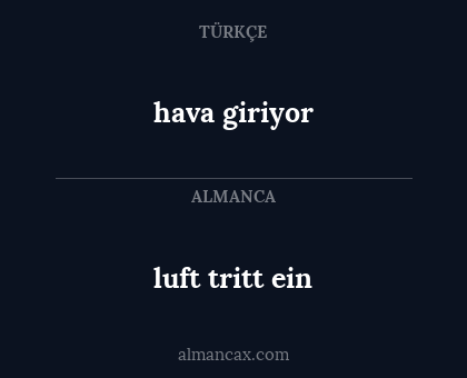 hava giriyor - luft tritt ein
