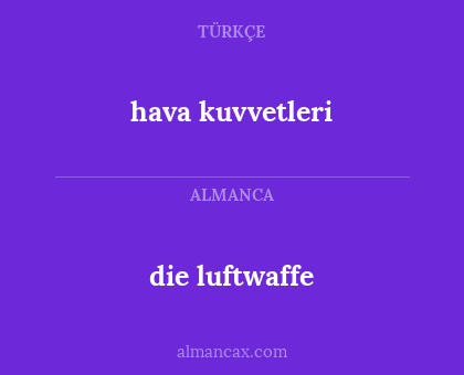 hava kuvvetleri - die luftwaffe