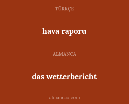 hava raporu - das wetterbericht