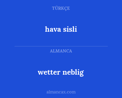 hava sisli - wetter neblig
