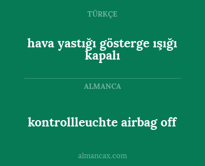 hava yastığı gösterge ışığı kapalı - kontrollleuchte airbag off
