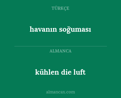kühlen die luft - havanın soğuması