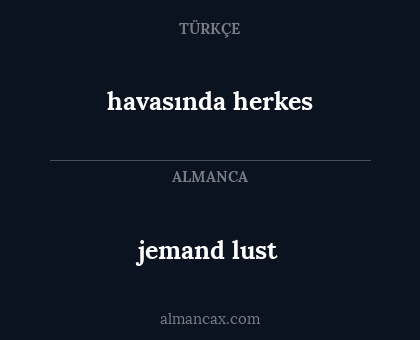 jemand lust - havasında herkes