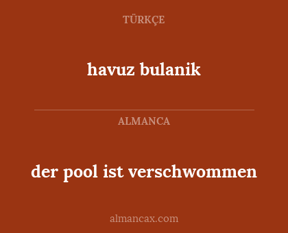havuz bulanik - der pool ist verschwommen