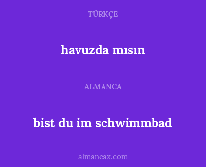 havuzda mısın - bist du im schwimmbad
