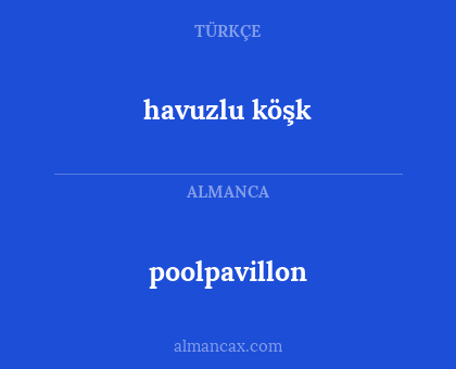 havuzlu köşk - poolpavillon