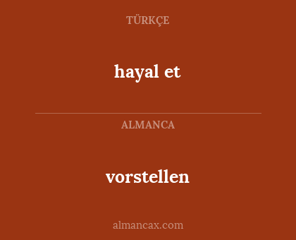 vorstellen - hayal et