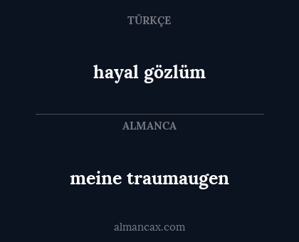 hayal gözlüm - meine traumaugen