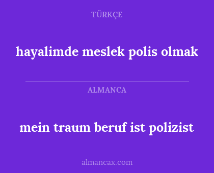 hayalimde meslek polis olmak - mein traum beruf ist polizist