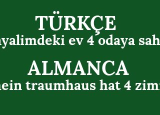 hayalimdeki+ev+4+odaya+sahip.-mein+traumhaus+hat+4+zimmer..png