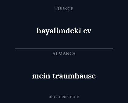 mein traumhause - hayalimdeki ev