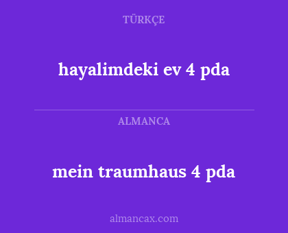 hayalimdeki ev 4 pda - mein traumhaus 4 pda