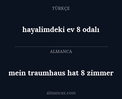 mein traumhaus hat 8 zimmer - hayalimdeki ev 8 odalı